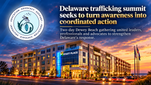 Delaware Trafficking Summit at Dusk 1