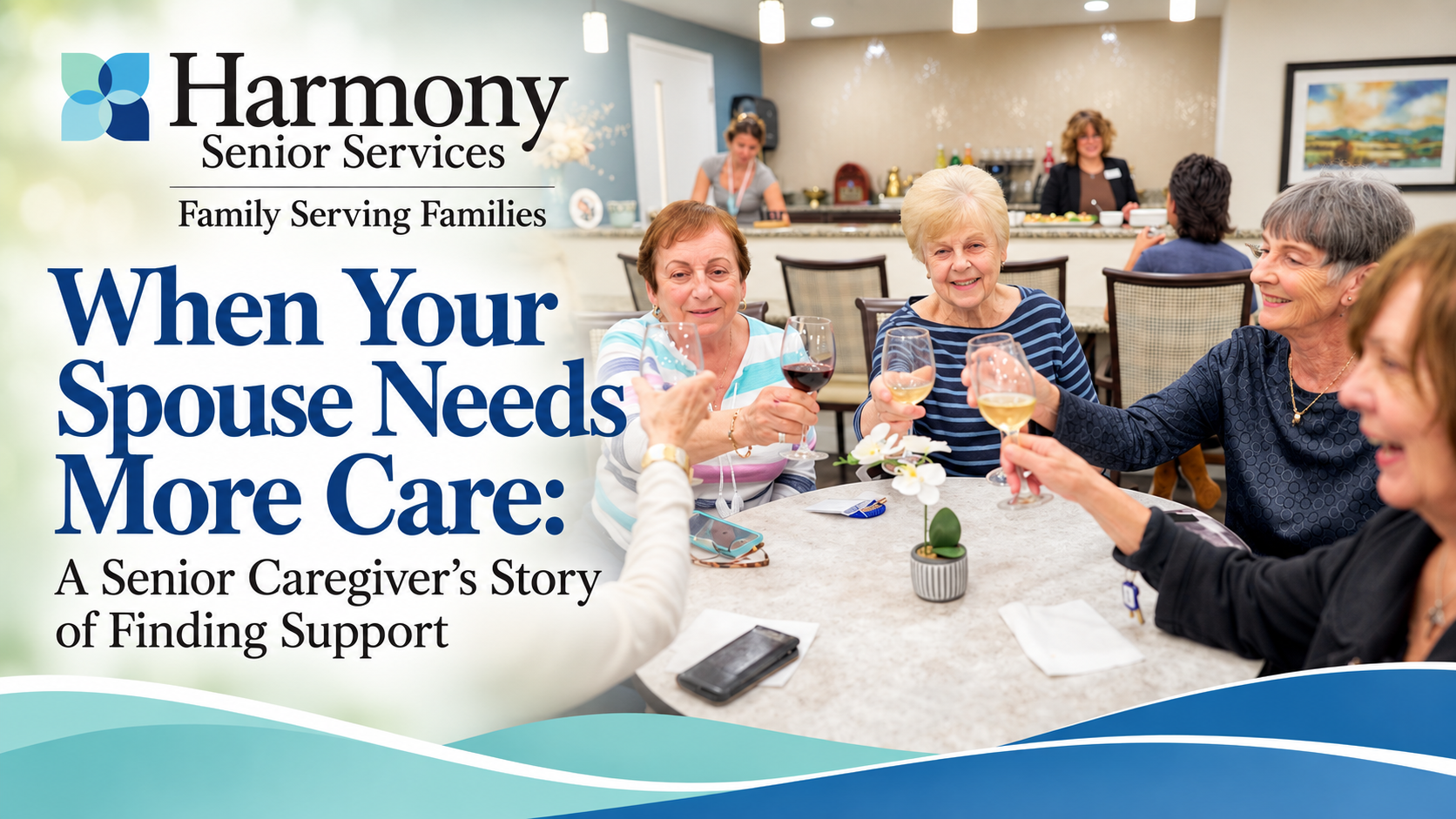 Harmony Senior Services Toasting Together