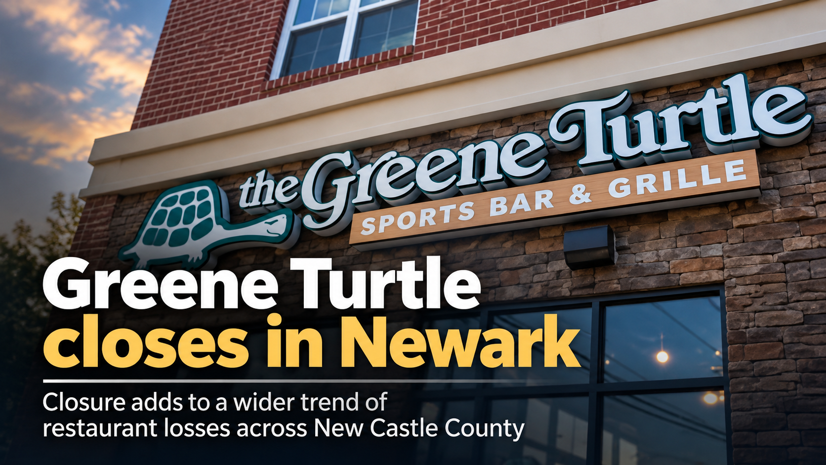 Greene Turtle Newark Closure News Graphic