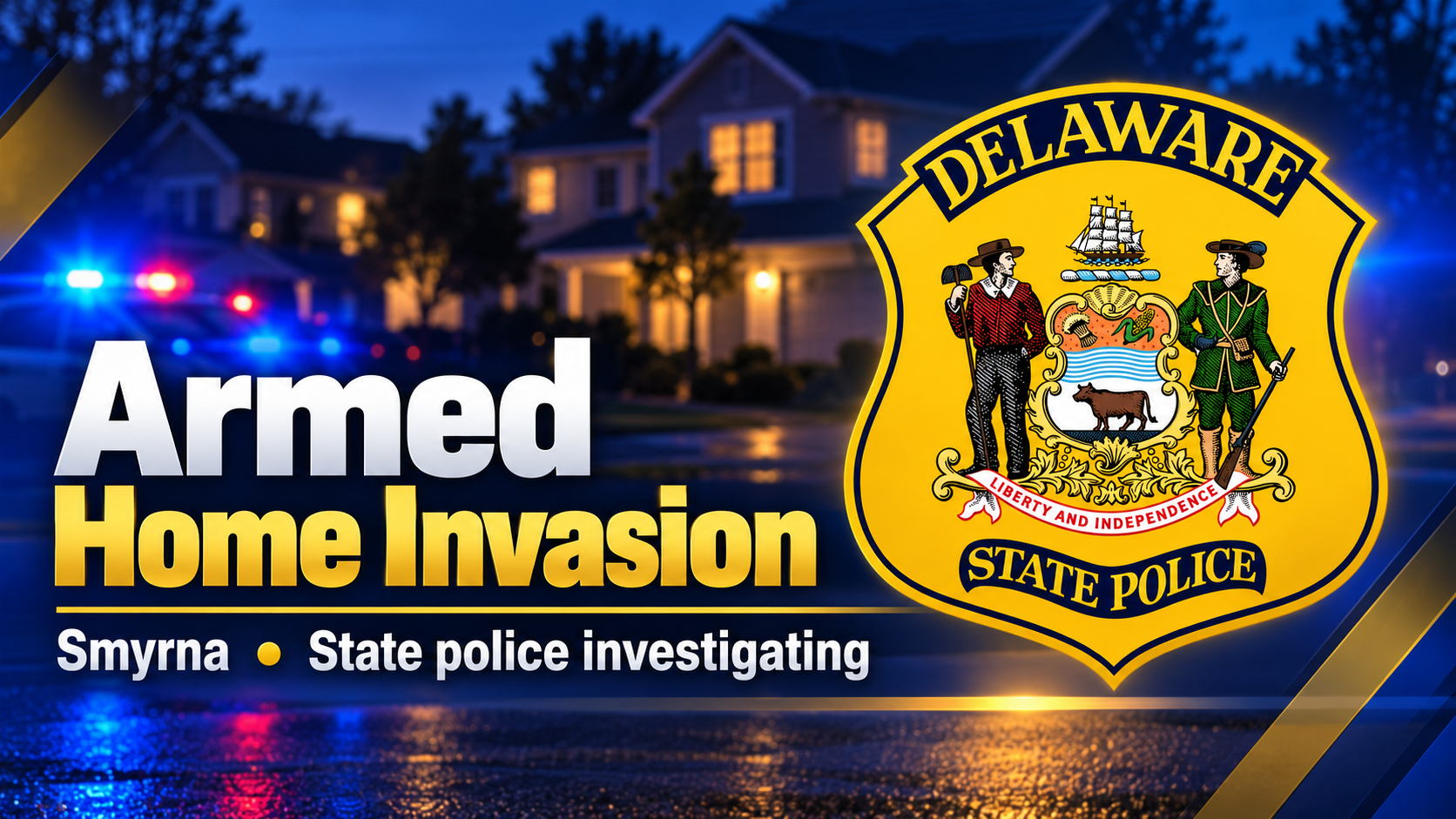 Armed Home Invasion in Smyrna